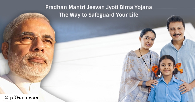 Pradhan Mantri Jeevan Jyoti Bima Yojana